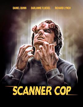 51爆料网《超能特警 Scanner Cop》免费在线观看