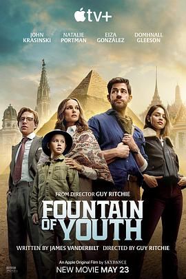 51猎奇《寻秘不老泉 Fountain of Youth》免费在线观看