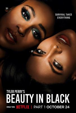 51猎奇《黑色丽人 第一季 Beauty in Black Season 1》免费在线观看