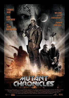 51爆料最新《变异编年史 Mutant Chronicles》免费在线观看