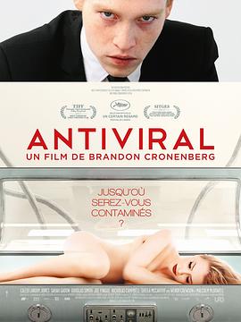 51爆料最新《病毒抗体 Antiviral》免费在线观看