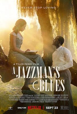51猎奇《爵士情未了 A Jazzman's Blues》免费在线观看